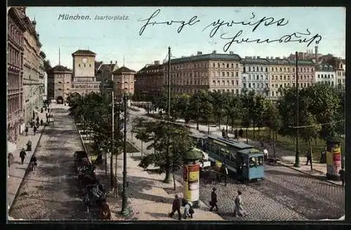 AK München, Isarthorplatz mit Strassenbahn & Litfasssäule