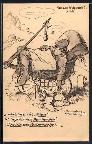 Künstler-AK Karl Pommerhanz: Aus dem Feldpostbrief, ...Schlafen tue ich Patent..., Soldat im Kinderwagen