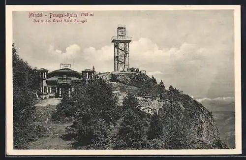 AK Ruffreit, Mendel, Penegal-Kulm, Besitz des Grand Hotel Penegal