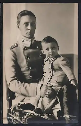AK Kronprinz Wilhelm von Preussen mit Söhnchen in Uniform
