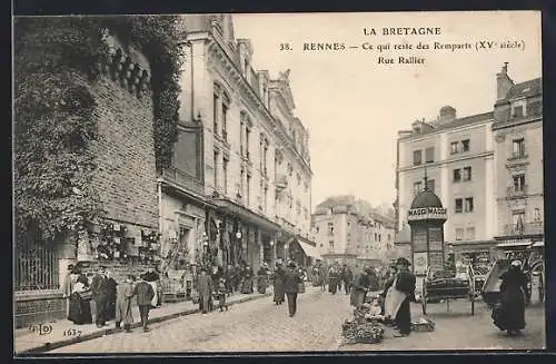 AK Rennes, Ce qui reste des Remparts, XVe siècle, Rue Rallier
