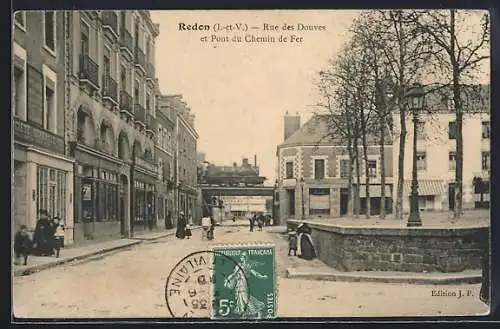 AK Redon, Rue des Douves et Pont du Chemin de Fer