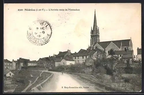 AK Médréac /I.-et-V., L`arrivée route de Montauban
