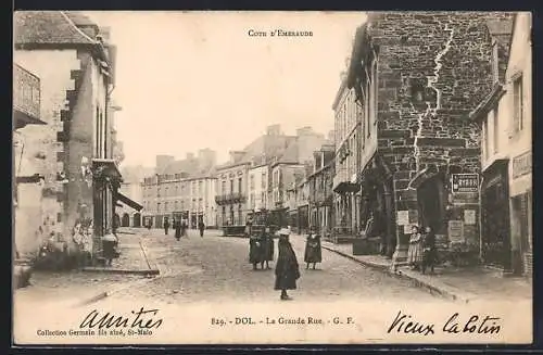 AK Dol, La Grande Rue