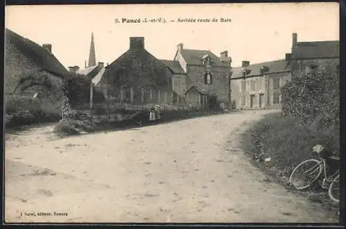 AK Pancé /I.-et-V., Arrivée route de Bain