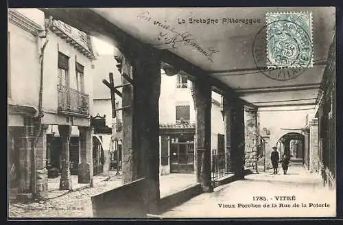 AK Vitré, Vieux Porches de la Rue de la Poterie