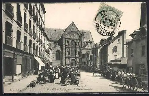AK Rennes, Église et Marché Saint-Germain