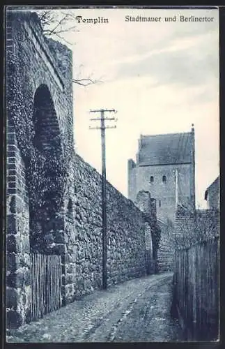 AK Templin / Uckermark, Stadtmauer und Berlinertor