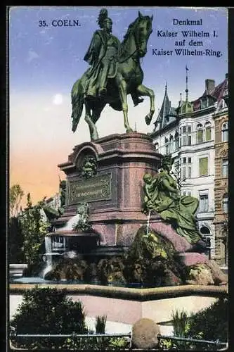 AK Coeln, Denkmal Kaiser Wilhelm I. auf dem Kaiser Wilhelm-Ring