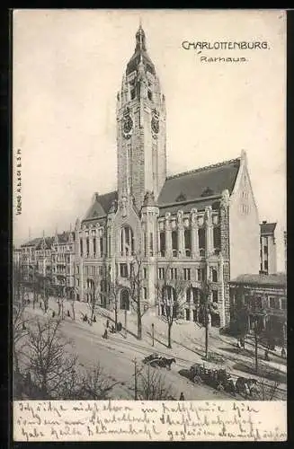 AK Berlin-Charlottenburg, Rathaus mit Strassenpartie
