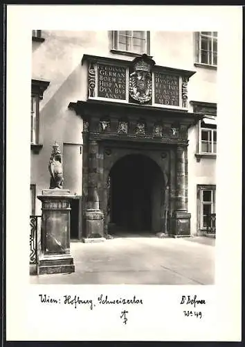 Foto-AK Adalbert Defner: Wien, Hofburg, Schweizertor