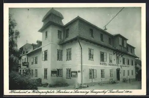 AK Steinhaus am Semmering, Hotel und Gasthof Heinrich Gesslbauer