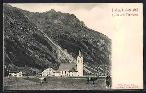AK Längenfeld, Huben, Kirche und Pfarrhaus