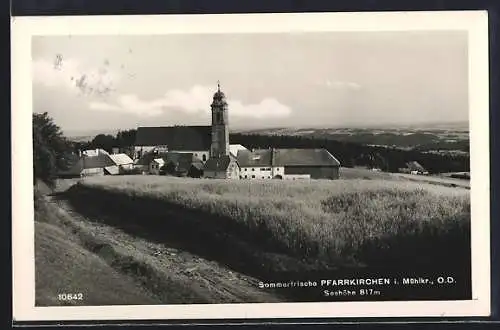 AK Pfarrkirchen im Mühlkreis, Blick zur Kirche