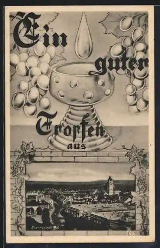 AK Eisenstadt /Nd., Teilansicht mit Kirche, Kelch und Weintrauben, Passepartout