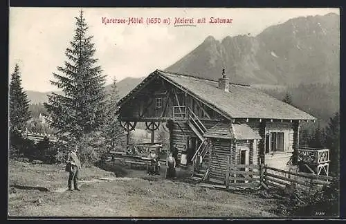 AK Karersee, Hotel Meierei Karersee mit Latemar