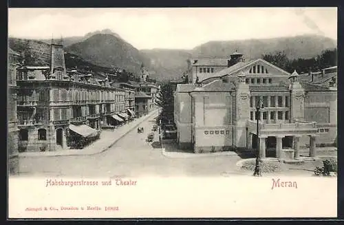 AK Meran, Habsburgerstrasse und Theater