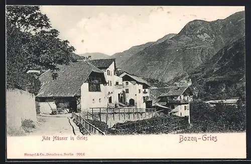 AK Bozen-Gries, Alte Häuser in Gries