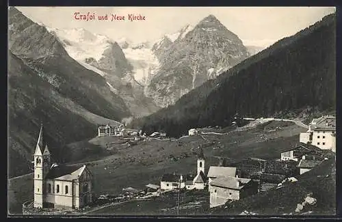 AK Trafoi, Ortsansicht und neue Kirche