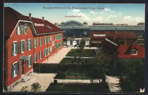 AK Basel, Emigrantenhaus K. Thommen-Vogt am Bundesbahnhof