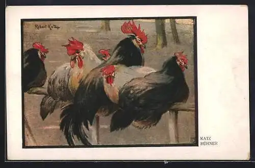 Künstler-AK sign. Robert Katz: Hühner sitzen auf einem Holzzaun