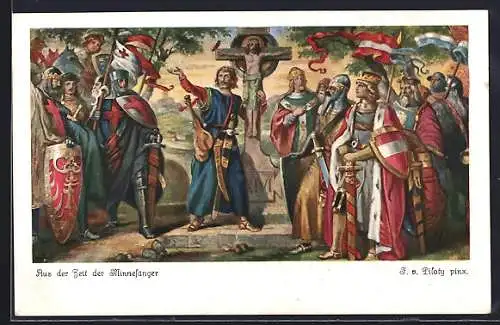 Künstler-AK sign. J. v. Piloty: Aus der Zeit der Minnesänger, Krieger am Jesuskreuz
