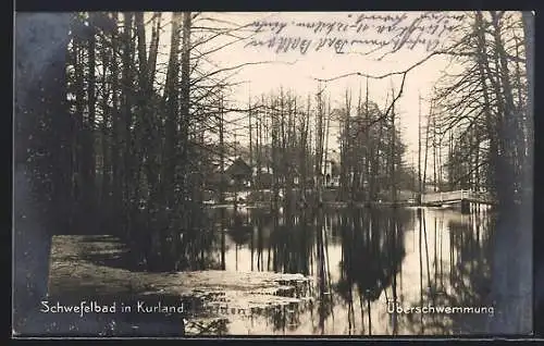 AK Kurland, Überschwemmung des Waldes