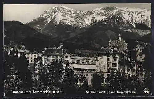 AK Semmering, Südbahnhotel gegen Rax