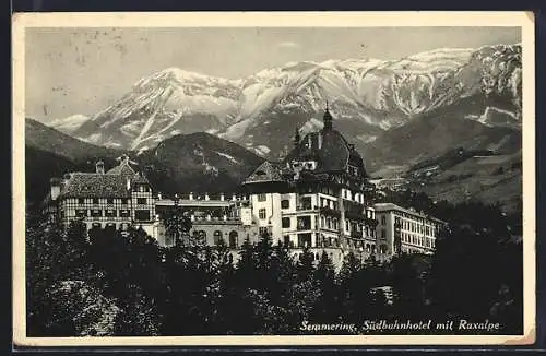 AK Semmering, Südbahnhotel mit Gebirgspanorama