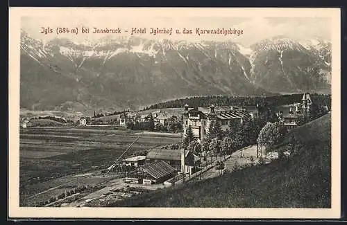 AK Igls, Hotel Iglerhof u. das Karwendelgebirge