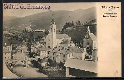 AK Matrei am Brenner, Pfarrkirche und Schloss Trautson