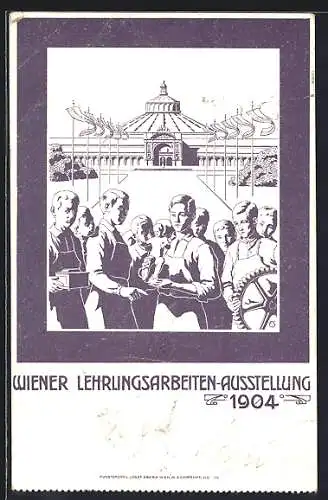 Künstler-AK Wien, Lehrlingsarbeiten-Ausstellung 1904
