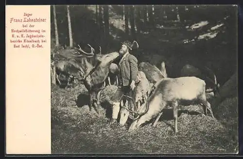 AK Kösslbach bei Bad Ischl, Jäger Franz Lahnsteiner bei der Hochwildfüterung im K. u. K. Jagdschutzbezirk Kösslbach