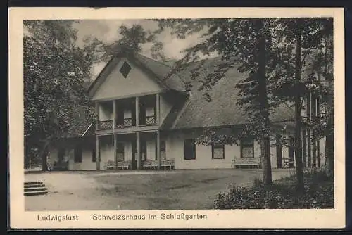 AK Ludwigslust / Meckl., Schweizerhaus im Schlossgarten