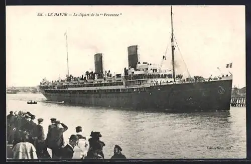 AK Le Havre, Le depart de la Provence Passagierschiff