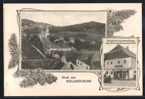 AK Kollerschlag, Gemischtwarenhandlung des Heinrich Rampetsreiter, Ortsansicht