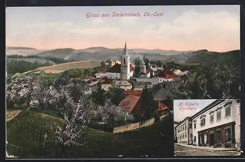 AK Sarleinsbach, H. Ecker`s Handlung und Blick zum Ort mit Kirchturm