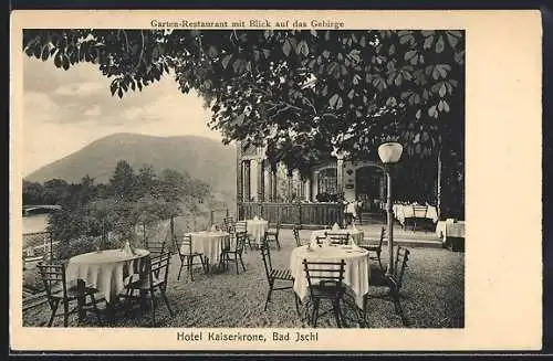 AK Bad Ischl, Hotel Kaiserkrone, Garten-Restaurant mit Blick auf das Gebirge