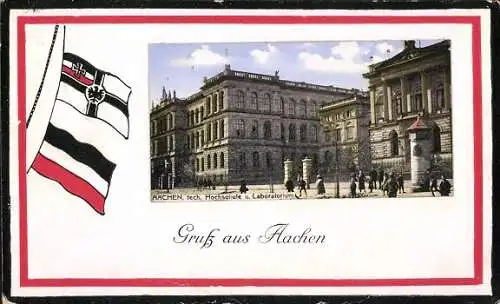 AK Aachen, Tech. Hochschule und Laboratorium mit Litfasssäule, Reichsfahne und Reichskriegsfahne