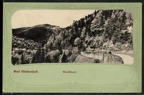 Präge-AK Bad Reichenhall, Mauthäusel am Wald