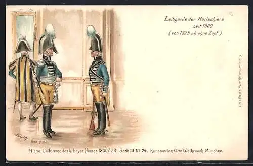 Lithographie Hist. Uniformen des bayer. Heeres 1800 /73, Leibgarde der Hartschiere seit 1800, von 1825 ab ohne Zopf