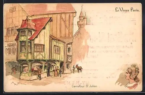 Lithographie Paris, Le Vieux Paris, Carrefour St. Julien, Femme