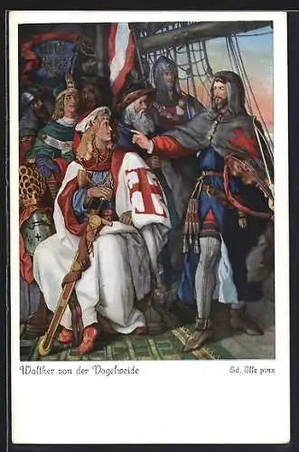 Künstler-AK sign. Ed. Ille: Walther von der Vogelweide mit Herzog Friedrich von Oesterreich als Kreuzfahrer