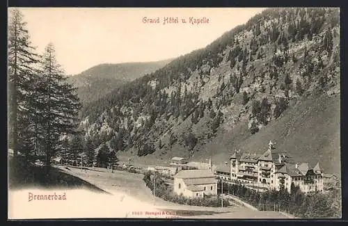 AK Brennerbad, Grand Hotel und Kapelle