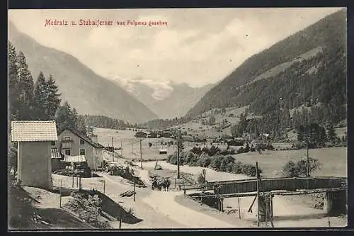 AK Medratz, der Ort und der Stubaiferner von Fulpmes aus gesehen