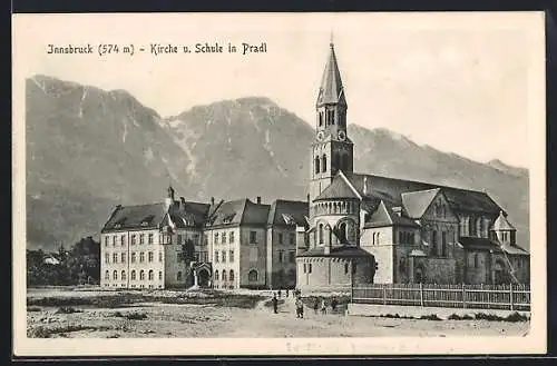 AK Innsbruck, Kirche & Schule in Pradl