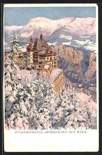 Künstler-AK Semmering bei Wien, Südbahnhotel im Schnee