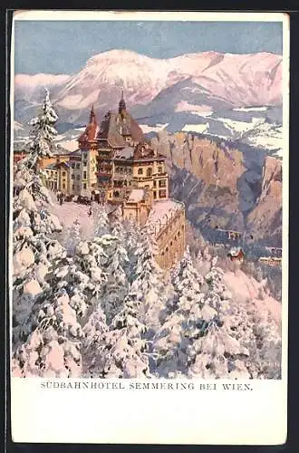Künstler-AK Semmering bei Wien, Südbahnhotel im Schnee