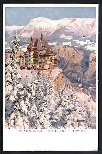 Künstler-AK Semmering bei Wien, Südbahnhotel im Schnee