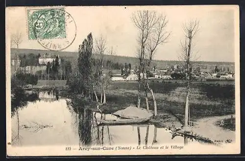AK Arcy-sur-Cure, Le Château et le Village